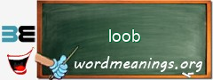 WordMeaning blackboard for loob
